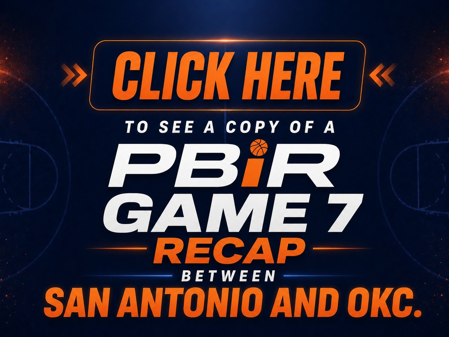Click here to see the PBiR Game 7 Recap — San Antonio vs OKC